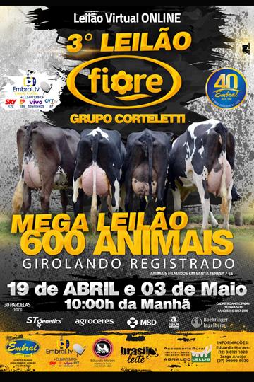 3º LEILÃO VIRTUAL FIORE | GRUPO CORTELETTI 3º LEILÃO VIRTUAL FIORE | GRUPO CORTELETTI