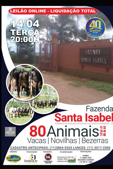 LIQUIDAÇÃO TOTAL ON LINE FAZENDA SANTA ISABEL LIQUIDAÇÃO TOTAL ON LINE FAZENDA SANTA ISABEL